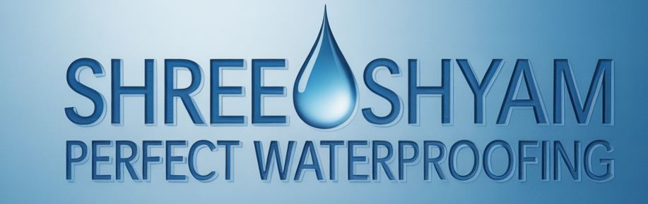 Shree Shyam Perfect Waterproofing
